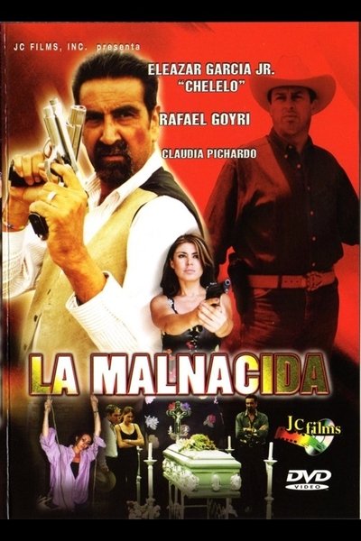 Poster do Filme La malnacida