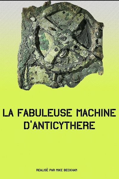 Poster do Filme La fabuleuse machine d’Anticythère