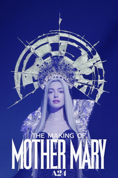The Making of Mother Mary