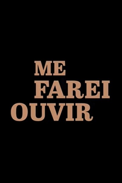 Poster do Filme Me Farei Ouvir