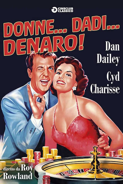 Donne... dadi... denaro!