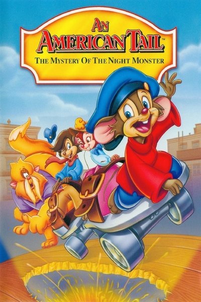 Poster for the movie An American Tail: The Mystery of the Night Monster
