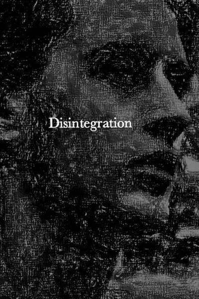 Poster do Filme Disintegration