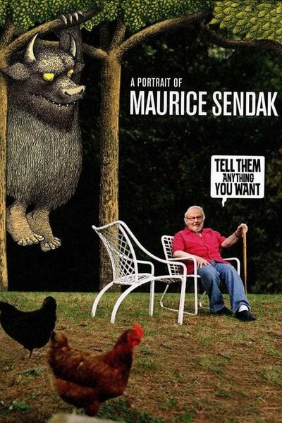 Watch!(2009) Tell Them Anything You Want: A Portrait of Maurice Sendak Movie Online Torrent