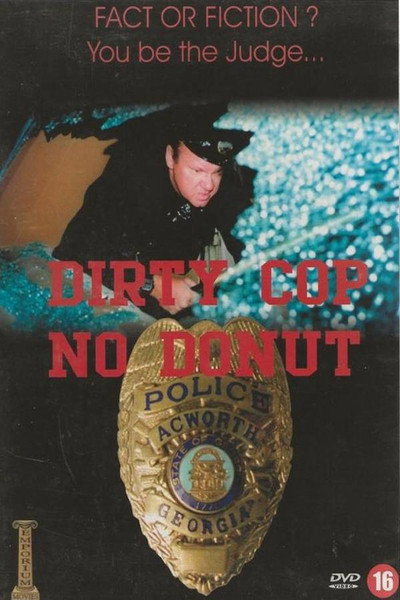 Dirty Cop No Donut 2: I Am a Pig