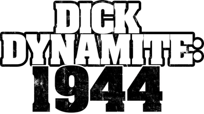 Dick Dynamite: 1944 Logo