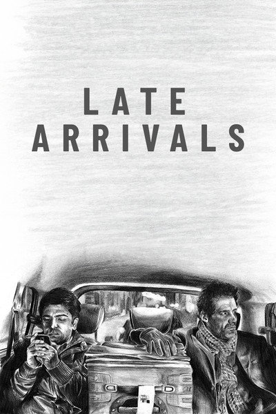Poster do Filme Late Arrivals