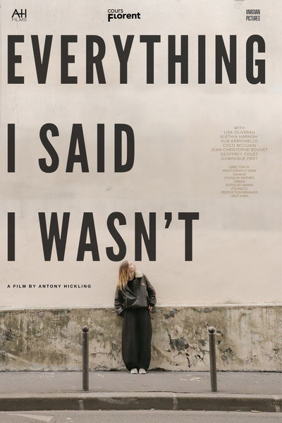 Everything I Said I Wasn't