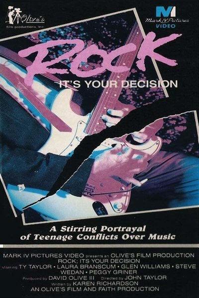 Poster for the movie Rock: It's Your Decision