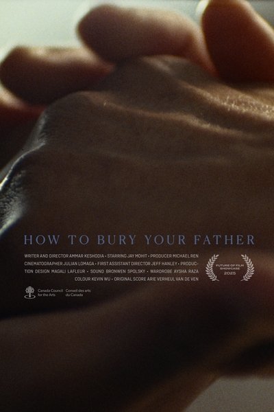 Poster do Filme How to Bury Your Father