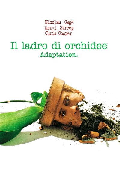 Il ladro di orchidee (2002)