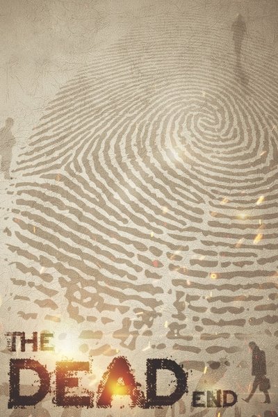 Poster for the movie The Dead End