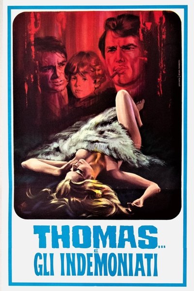 Poster do Filme Thomas... ...gli indemoniati