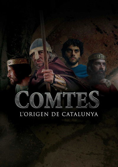 poster for Comtes, l'origen de Catalunya