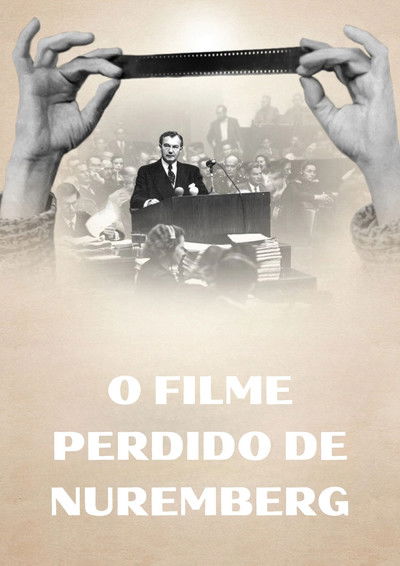 Poster do Filme O Filme Perdido de Nuremberg