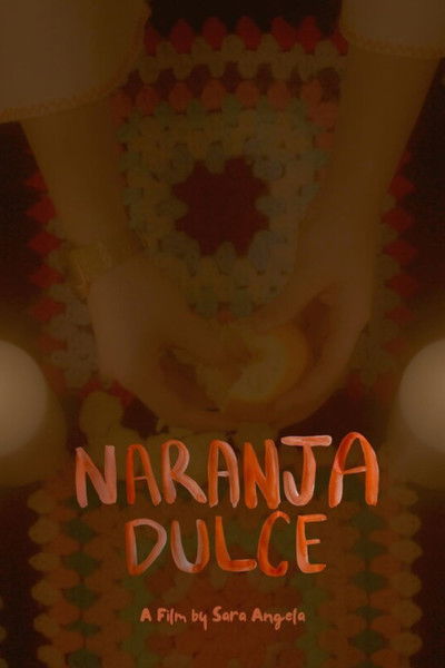 Poster do Filme Naranja Dulce
