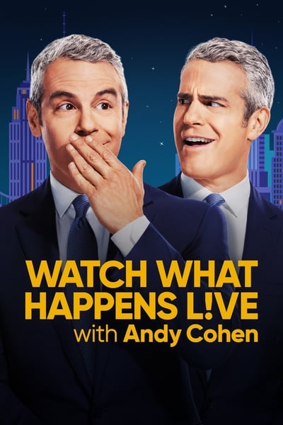 Watch What Happens Live with Andy Cohen TV Show Poster