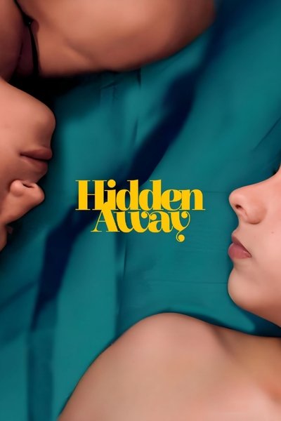 Poster for the movie Hidden Away