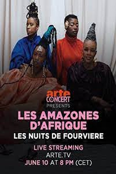 movie poster for Les Amazones d'Afrique @ Nuits de Fourvière 2025