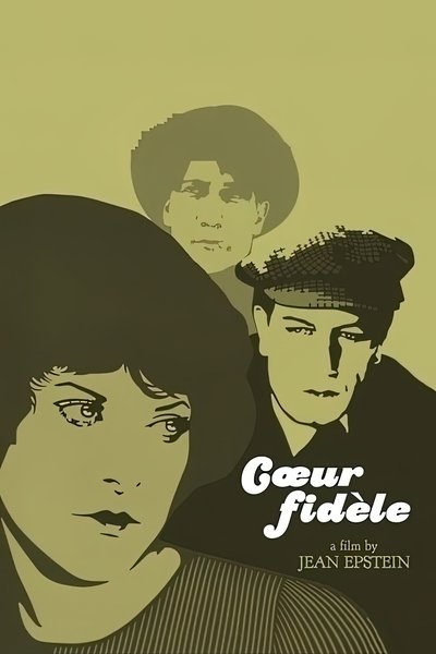 Cœur fidèle poster Cœur fidèle