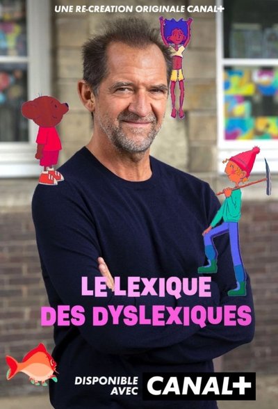 poster for Le lexique des dyslexiques