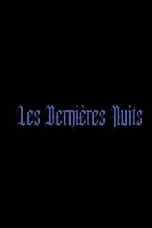 Poster do Filme Les Dernières Nuits