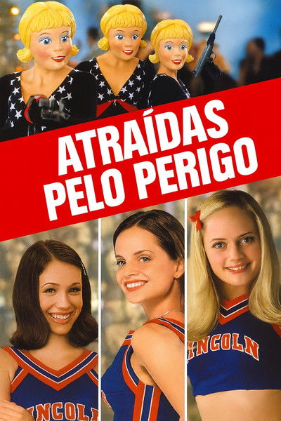 Poster do Filme Atraídas Pelo Perigo