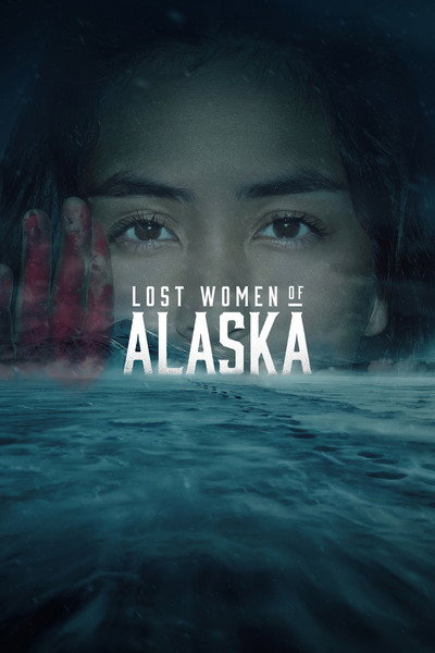poster Lost Women of Alaska