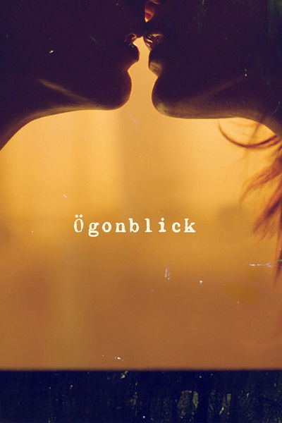 Poster do Filme Ögonblick
