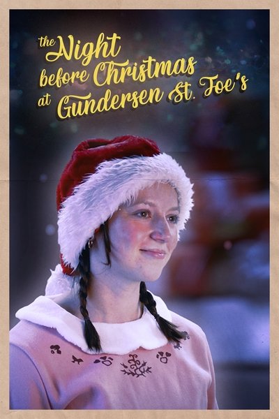 Poster do Filme 'Twas the night before Christmas at Gundersen St. Joe's