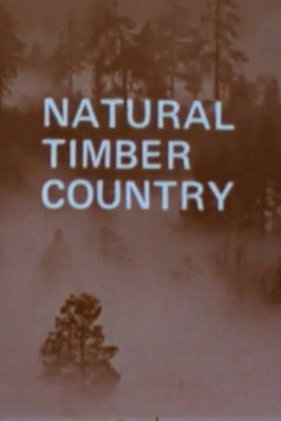 Poster do Filme Natural Timber Country