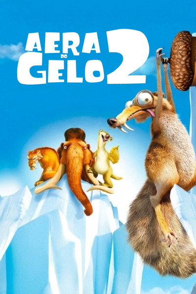 Poster do Filme A Era do Gelo 2