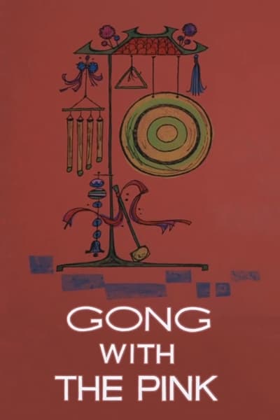 Gong with the Pink