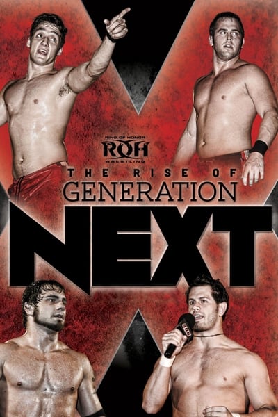ROH: The Rise of Generation Next