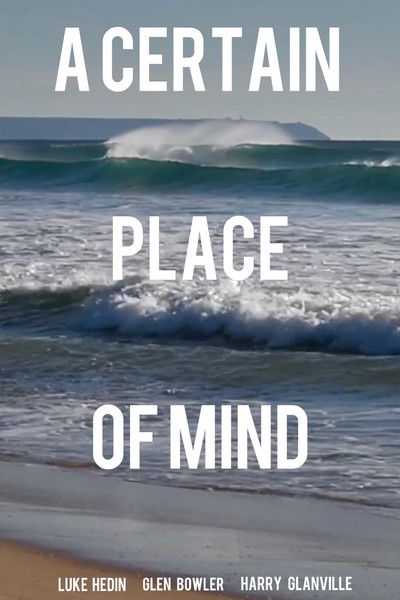Poster do Filme A Certain Place of Mind