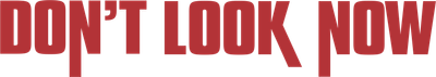 Don't Look Now Logo