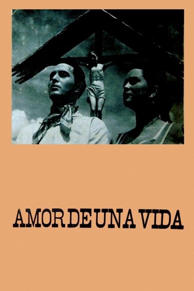 movie poster for Amor de una vida