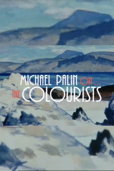 Poster do Filme Michael Palin On The Colourists