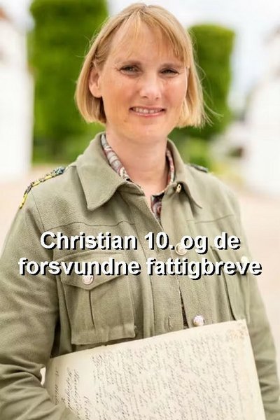 poster for Christian 10. og de forsvundne fattigbreve