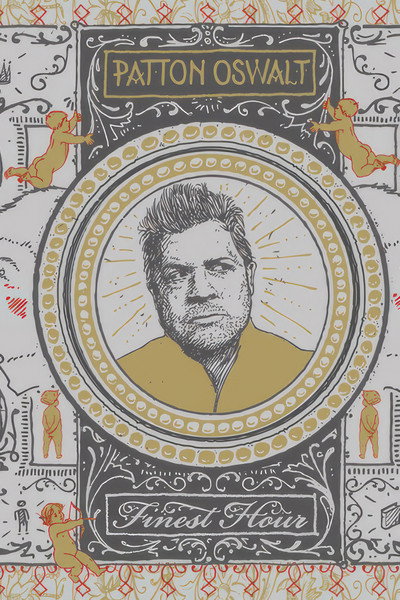 Patton Oswalt: Finest Hour