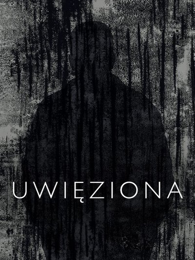 Poster do Filme Uwięziona