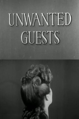 Poster do Filme Unwanted Guests