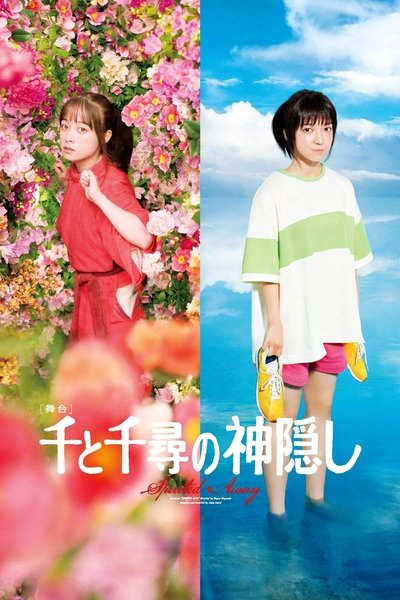 Poster do Filme A Viagem de Chihiro: Ao Vivo