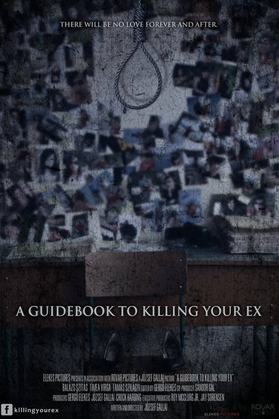 Poster for the movie A Guidebook to Killing Your Ex