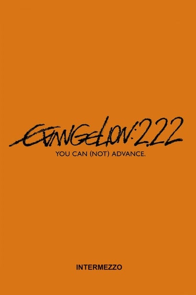Evangelion: 2.22 You Can (Not) Advance (2009)