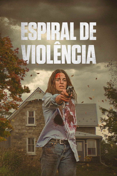 Poster do Filme Espiral de Violência