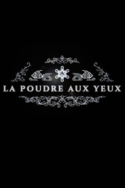 Watch - (2020) La poudre aux yeux Movie Online -123Movies