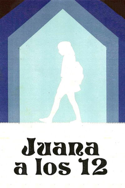 Poster do Filme Juana a los 12