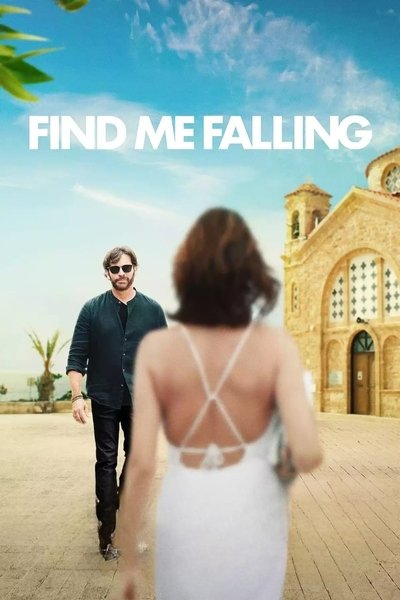 Poster for the movie Find Me Falling