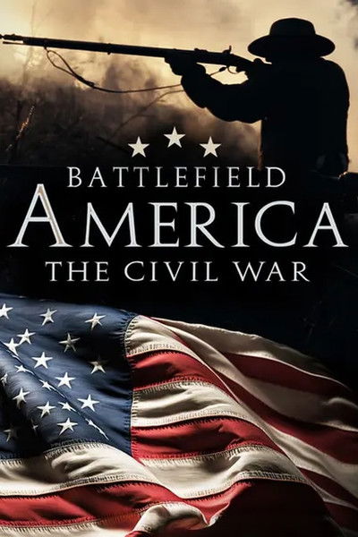 poster for Battlefield America: The Civil War